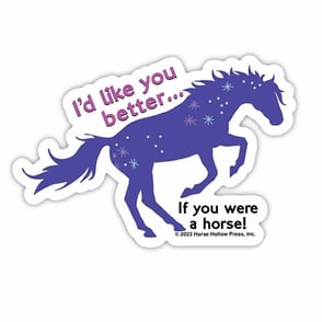 3-inch Sticker: Like Horse Better